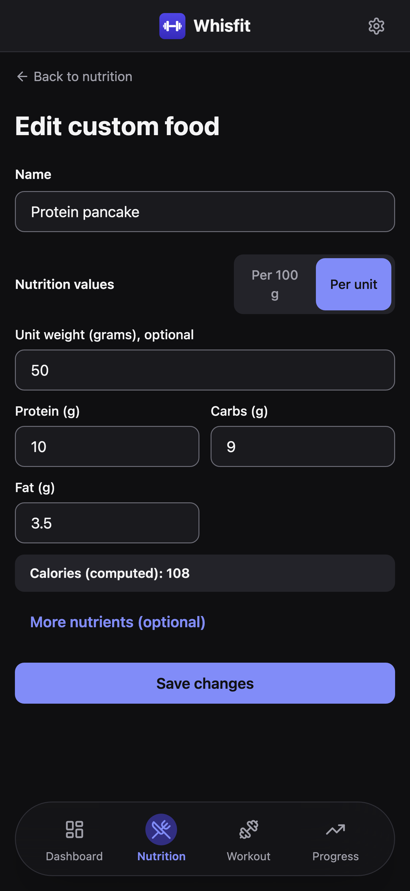 The Edit custom food form for Protein pancake in Per unit mode, with Unit weight 50g, Protein 10g, Carbs 9g, Fat 3.5g, computed Calories 108, and a Save changes button.
