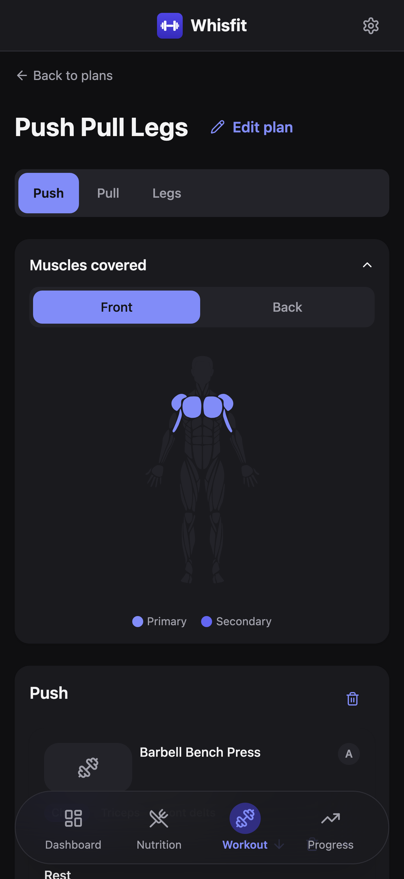 The plan editor for Push Pull Legs, Push day tab selected, showing the Muscles covered diagram and Barbell Bench Press listed as the day's first exercise, badge A.